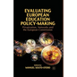 Evaluating European Education Policy-Making: Privatization, Networks and the European Commission - Paperback