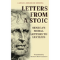 Letters from a Stoic: Seneca's Moral Letters to Lucilius - Hardcover