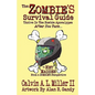 The Zombie's Survival Guide - Paperback
