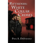 Riftsiders: White Collar Crimes - Paperback