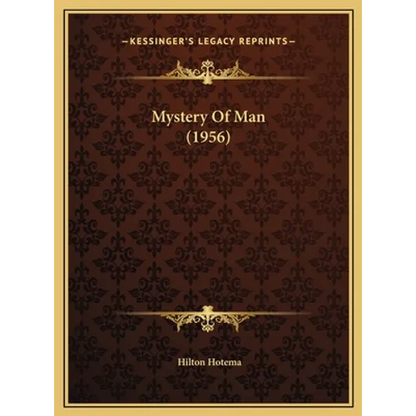 Mystery Of Man (1956) - Hardcover