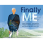 Finally ME: How Shamanic Journeying Healed Childhood Trauma and Gave Me Back My Life - Paperback