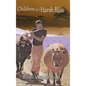 Children of a Harsh Bliss - Hardcover