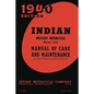 Indian Military Motorcycle Model 340 Manual of Care and Maintenance - Paperback
