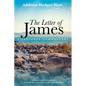 The Letter of James: A Pastoral Commentary - Hardcover