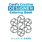 Card's Creative Designer Coloring Book - Paperback