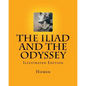 The Iliad and the Odyssey: Illustrated Edition - Paperback