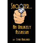 SHOOTER...An Unlikely Assassin - Paperback