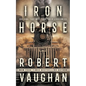 Iron Horse - Paperback