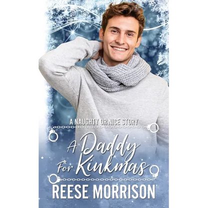 A Daddy for Kinkmas: MM Holiday Romance - Paperback
