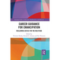 Career Guidance for Emancipation: Reclaiming Justice for the Multitude - Paperback