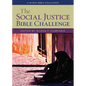 The Social Justice Bible Challenge: A 40 Day Bible Challenge - Paperback