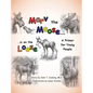 Marv the Moose is on the Loose: A Primer for Young People - Hardcover