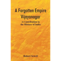 A Forgotten Empire: Vijayanagar; A Contribution to the History of India - Paperback