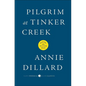 Pilgrim at Tinker Creek - Hardcover