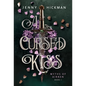 A Cursed Kiss - Hardcover