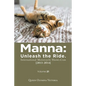 Manna: Unleash the Ride. International Motorcycle Shows.Com [2013-2014]: Volume 21 - Paperback