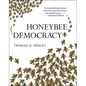 Honeybee Democracy - Hardcover