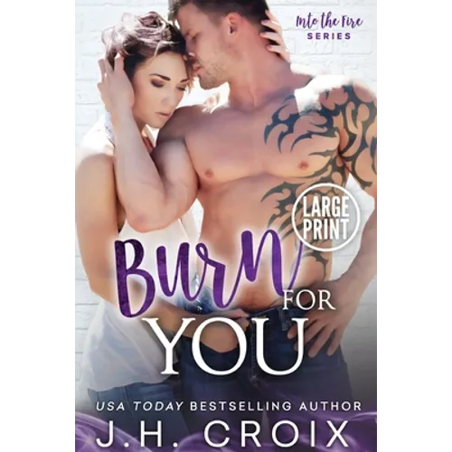 Burn For You - Paperback
