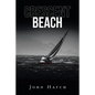 Crescent Beach - Paperback