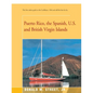 Puerto Rico, the Spanish, U.S. and British Virgin Islands - Paperback