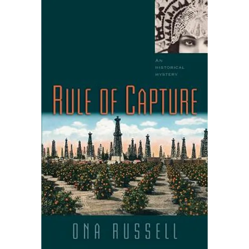 Rule of Capture: An Historical Mystery - Paperback