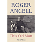 This Old Man: All in Pieces - Paperback