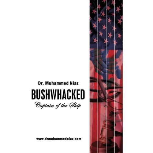 Bushwhacked: Captain of the Ship - Paperback
