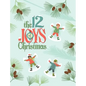 The 12 Joys of Christmas - Hardcover