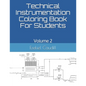 Technical Instrumentation Coloring Book For Students: Volume 2 - Paperback