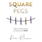 Square Pegs - Hardcover