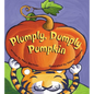 Plumply, Dumply Pumpkin - Hardcover
