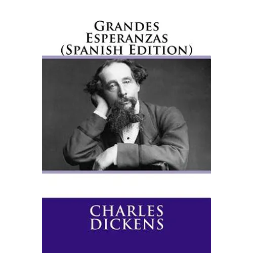 Grandes Esperanzas (Spanish Edition) - Paperback