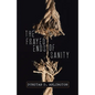 The Frayed Ends of Sanity - Paperback