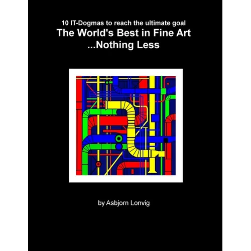 The World's Best in Fine Art...Nothing Less - Paperback