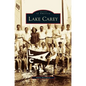 Lake Carey - Hardcover