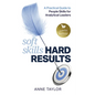 Soft Skills Hard Results: A Practical Guide to People Skills for Analytical Leaders - Paperback