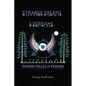 Strange Dreams and Screams: Spooky Tales of Terror - Paperback