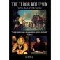 The Tudor Wolfpack and the Roots of Irish America - Hardcover
