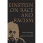 Einstein on Race and Racism: Einstein on Race and Racism, First Paperback Edition - Paperback