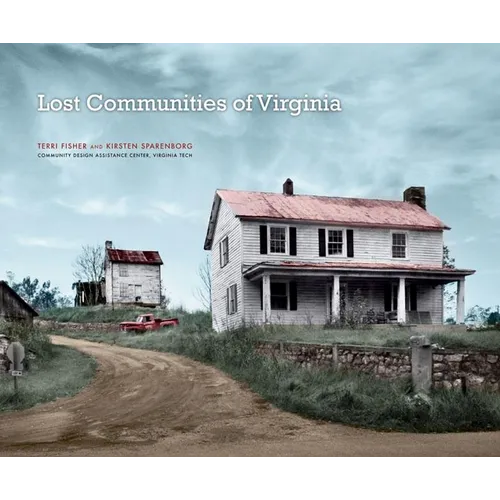 Lost Communities of Virginia - Hardcover