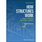 How Structures Work 2e Pbk - Paperback