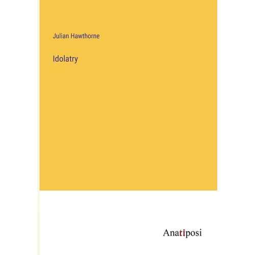 Idolatry - Paperback