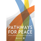Pathways for Peace: Inclusive Approaches to Preventing Violent Conflict - Paperback