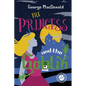 The Princess and the Goblin - Paperback