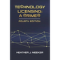 Technology Licensing: A Primer - Paperback