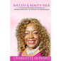 Success and Beauty Talk: Woman Employee to Woman Entrepreneur - Paperback