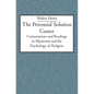 The Perennial Solution Center: Conversations and Readings in Mysticism and the Psychology of Religion - Paperback