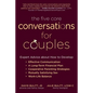 The Five Core Conversations for Couples: Expert Advice about How to Develop Effective Communication, a Long-Term Financial Plan, Cooperative Parenting - Paperback