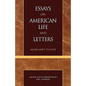 Essays on American Life and Letters (Masterworks of Literature Series) - Paperback